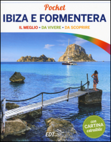 Ibiza e Formentera. Con cartina - Iain Stewart
