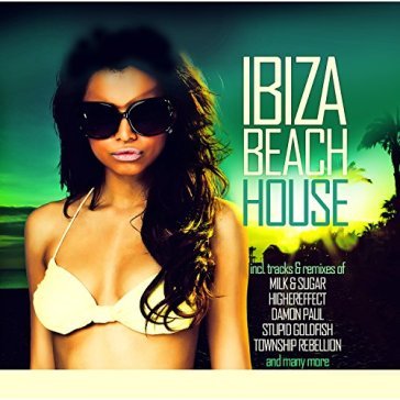 Ibiza beach house - AA.VV. Artisti Vari