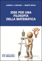 Idee per una filosofia della matematica