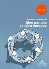 Idee per una sinistra europea