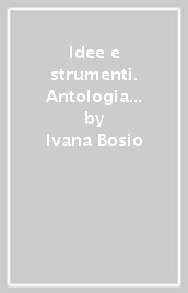 Idee e strumenti. Antologia per il biennio delle Scuole superiori. Con e-book. Con espansione online. Vol. B: Poesia e letteratura