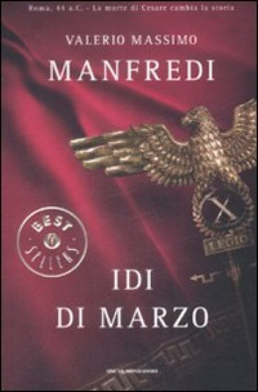 Idi di marzo - Valerio Massimo Manfredi