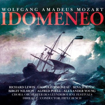 Idomeneo - Wolfgang Amadeus Mozart