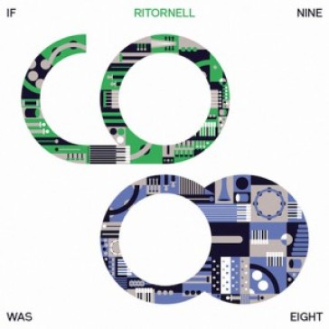 If nine was eight - Ritornell