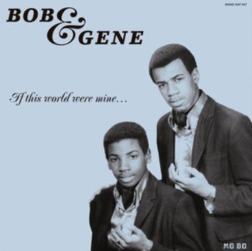 If this world were mine-expanded edition - Bob & Gene