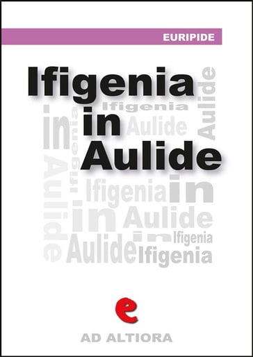 Ifigenía in Àulide - Eurìpide