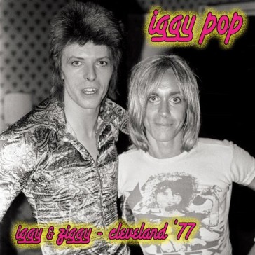 Iggy & ziggy cleveland 77 - Iggy Pop