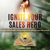 Ignite Your Sales Hero