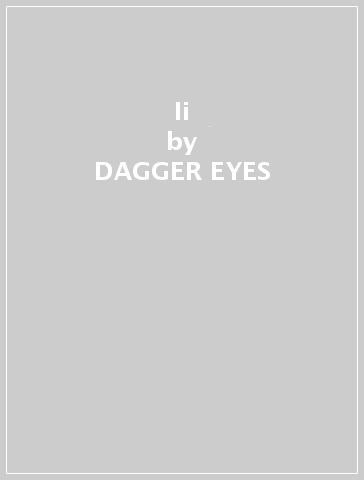 Ii - DAGGER EYES