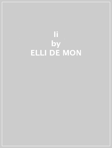 Ii - ELLI DE MON