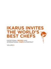 Ikarus Invites the World s Best Chefs