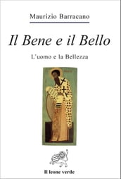 Il Bene e il Bello