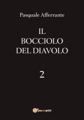 Il Bocciolo del Diavolo 2