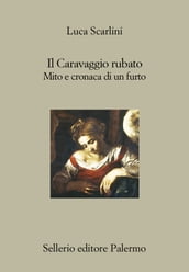 Il Caravaggio rubato