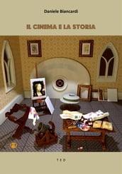 Il Cinema e la Storia