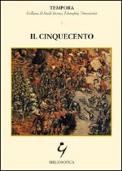 Il Cinquecento