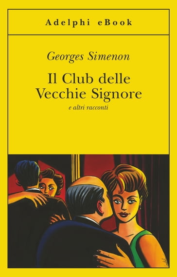 Il Club delle Vecchie Signore - Georges Simenon