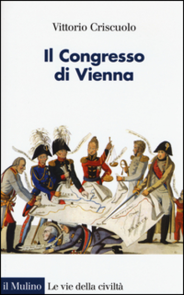 Il Congresso di Vienna - Vittorio Criscuolo