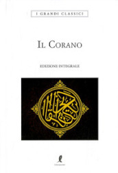 Il Corano. Ediz. integrale