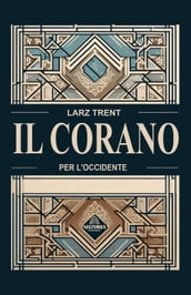 Il Corano per l Occidente