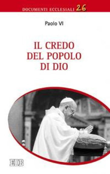 Il Credo del popolo di Dio - Paolo VI