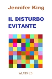 Il Disturbo Evitante