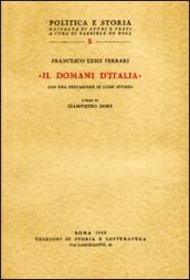 «Il Domani d Italia» e altri scritti del primo dopoguerra (1919-1926)