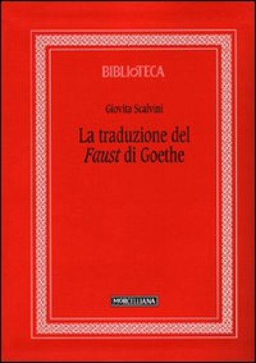 Il «Faust» di Goethe - Giovita Scalvini