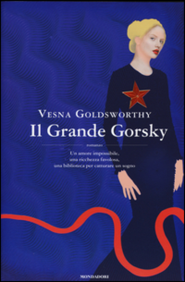 Il Grande Gorsky - Vesna Goldsworthy