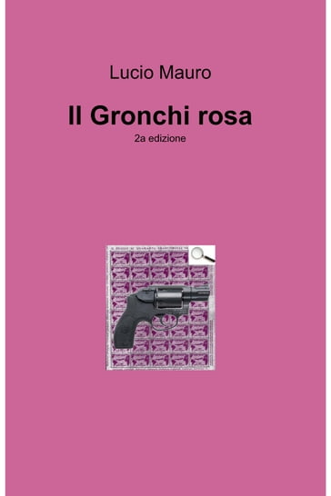 Il Gronchi rosa - Lucio Mauro