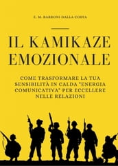 Il Kamikaze Emozionale