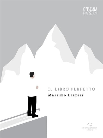 Il Libro Perfetto - Massimo Lazzari