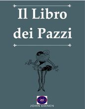 Il Libro dei Pazzi