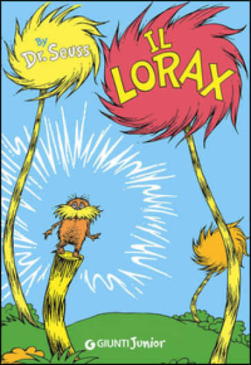 Il Lorax - Dr. Seuss