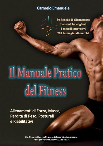 Il Manuale Pratico del Fitness - Carmelo Emanuele