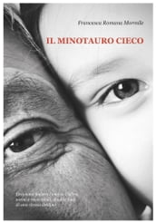 Il Minotauro cieco