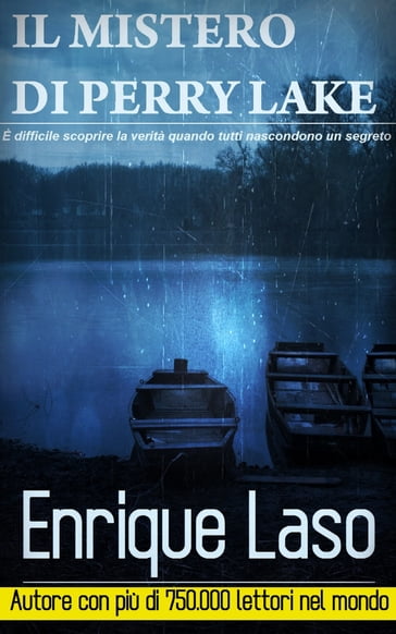 Il Mistero di Perry Lake - Enrique Laso