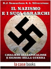 Il Nazismo e i suoi gerarchi