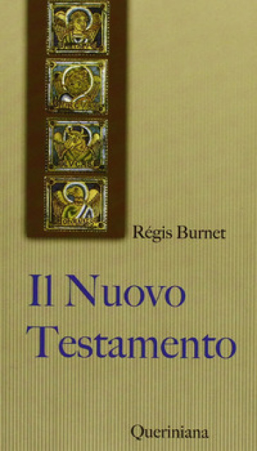 Il Nuovo Testamento - Régis Burnet