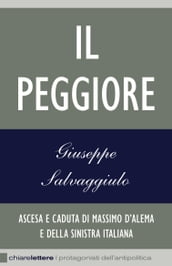 Il Peggiore