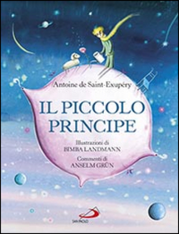 Il Piccolo Principe - Antoine de Saint-Exupéry