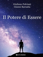 Il Potere Di Essere