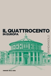 Il Quattrocento in Europa