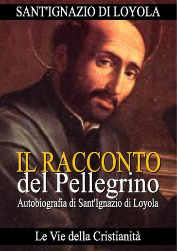 Il Racconto di un Pellegrino - Sant