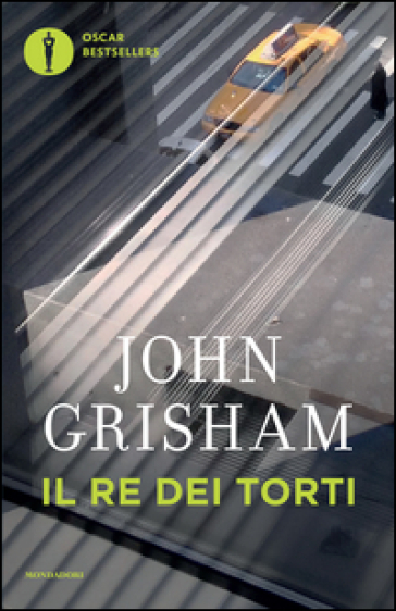 Il Re dei torti - John Grisham