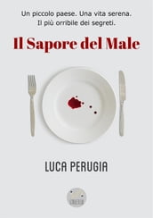 Il Sapore del Male