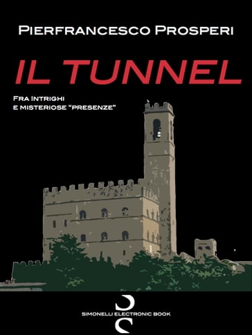 Il Tunnel - Pierfrancesco Prosperi