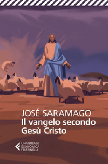 Il Vangelo secondo Gesù Cristo - José Saramago