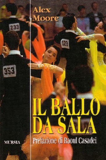 Il ballo da sala - Alex Moore