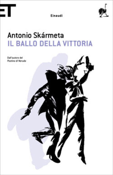 Il ballo della Vittoria - Antonio Skàrmeta